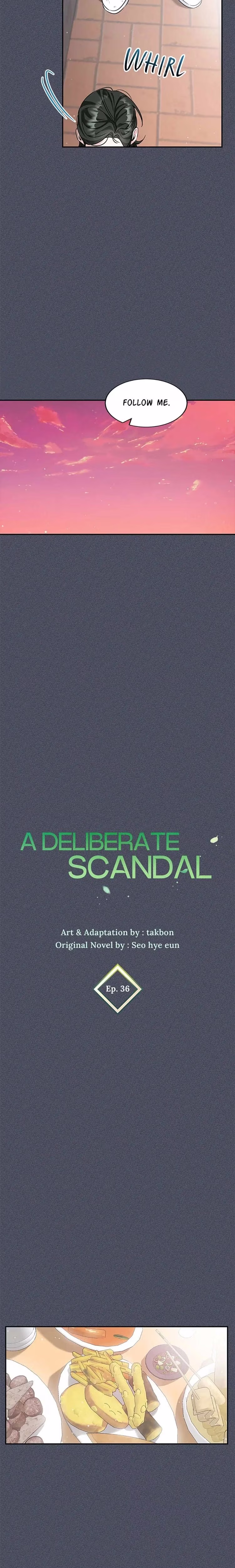 A Deliberate Scandal - Chapter 36 - Part 5