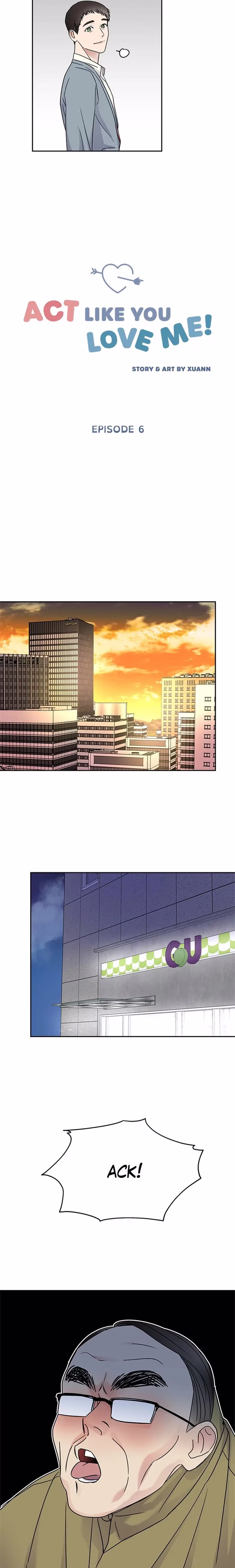 Act Like You Love Me! - Chapter 6 - Part 6