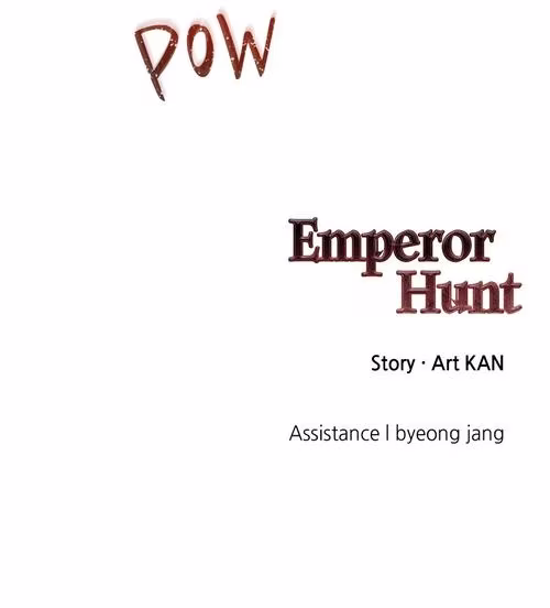 Emperor Hunt - Chapter 25 - Part 13
