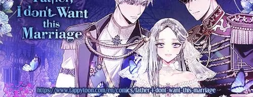 Father I Dont Want This Marriage - Chapter 32 - Part 17