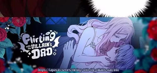 Flirting With the Villain's Dad - Chapter 106 - Part 10