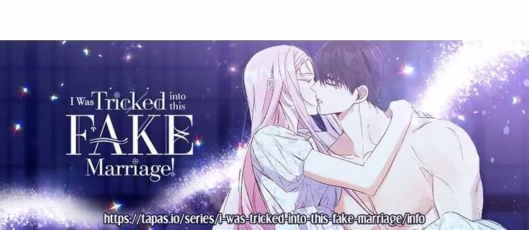 I Was Tricked into this Fake Marriage! - Chapter 100 - Part 25