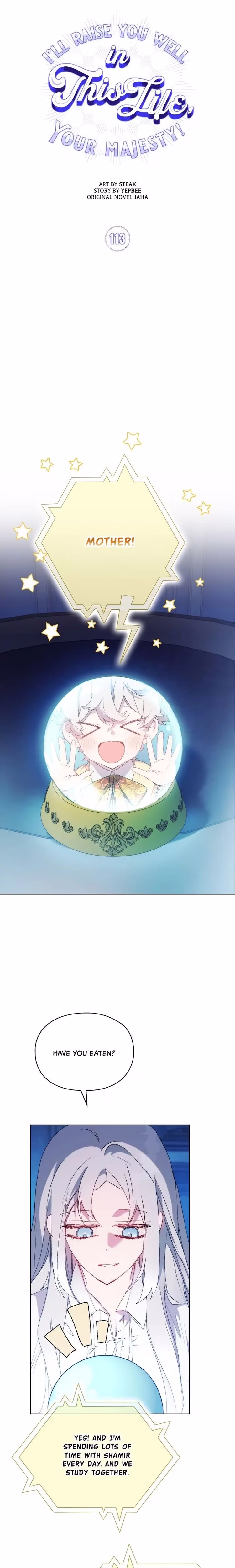 I'll Raise You Well in This Life, Your Majesty! - Chapter 113 - Part 10