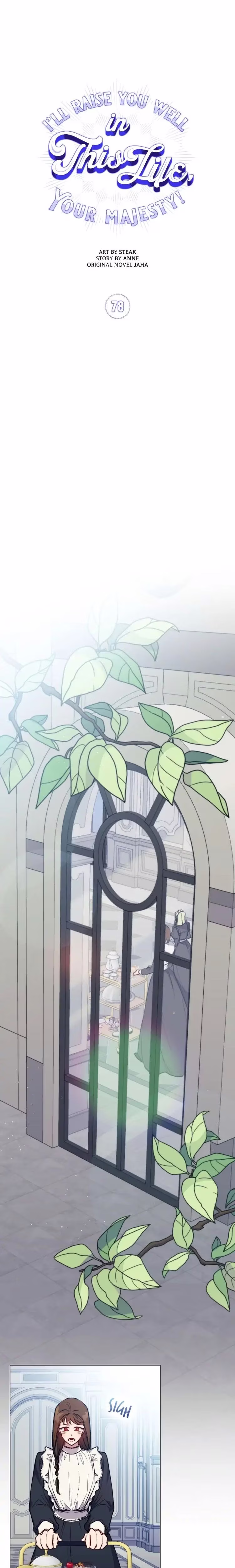 I'll Raise You Well in This Life, Your Majesty! - Chapter 78 - Part 4