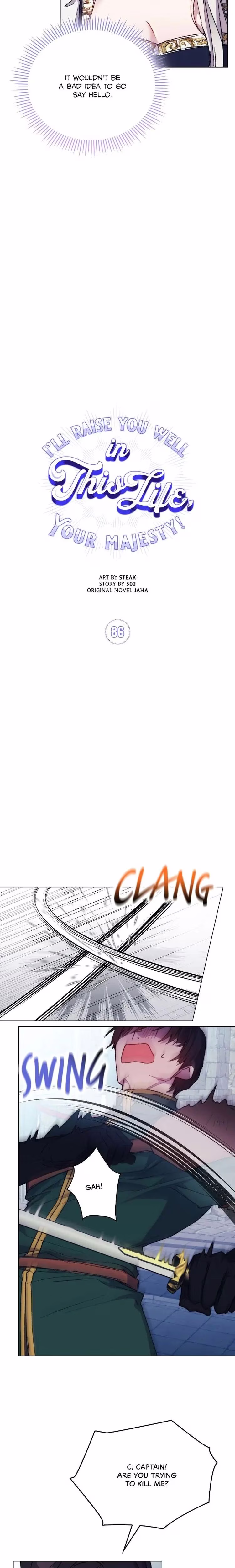 I'll Raise You Well in This Life, Your Majesty! - Chapter 86 - Part 3