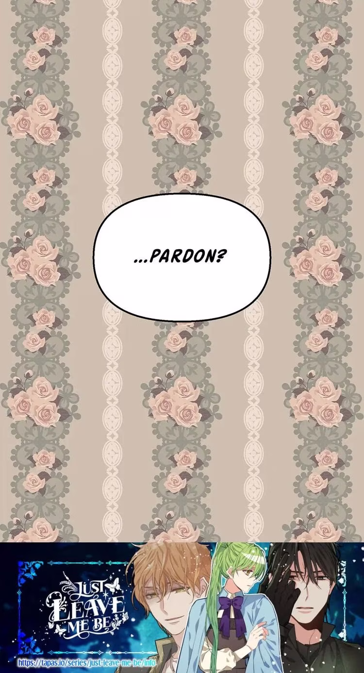 Just Leave Me Be - Chapter 15 - Part 14