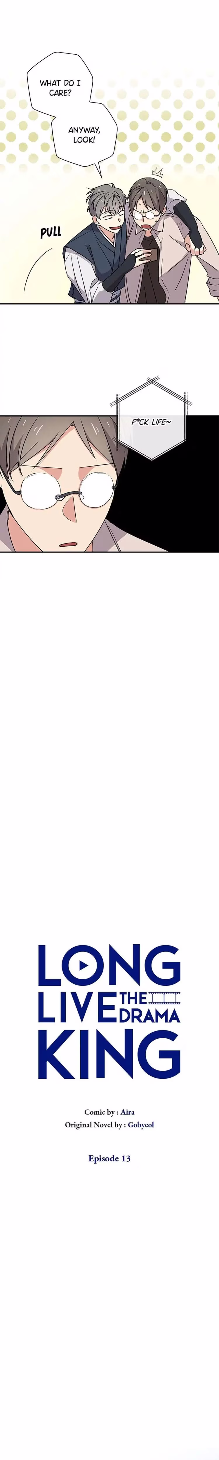 Long Live the Drama King - Chapter 13 - Part 4