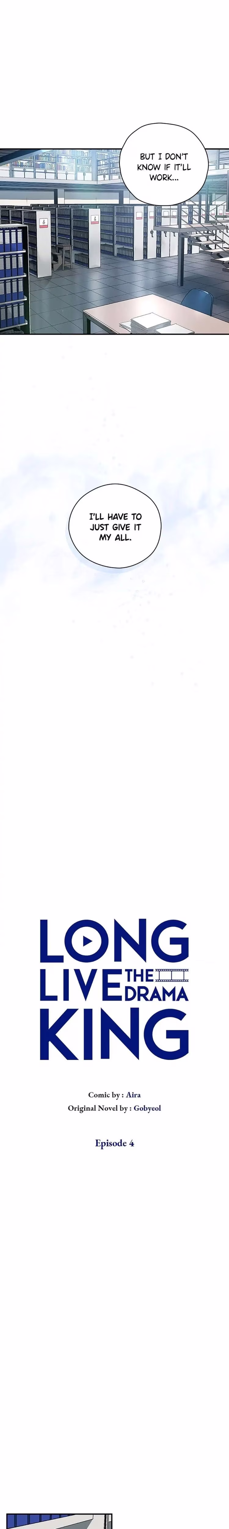 Long Live the Drama King - Chapter 4 - Part 4