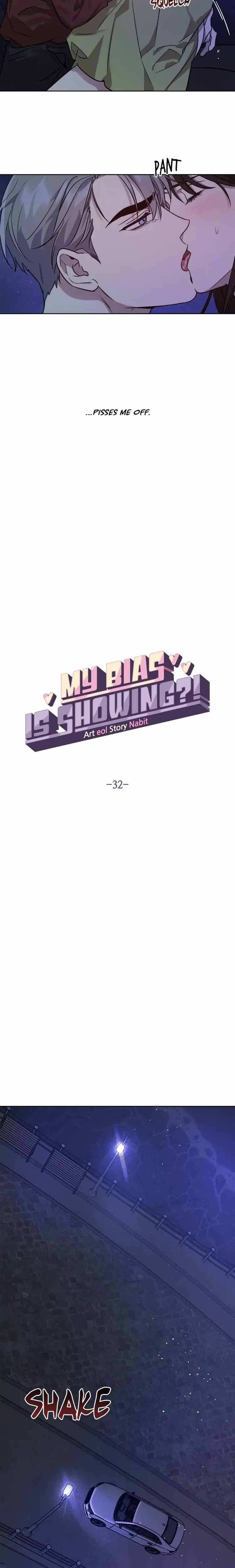 My Bias Is Showing! - Chapter 34 - Part 6