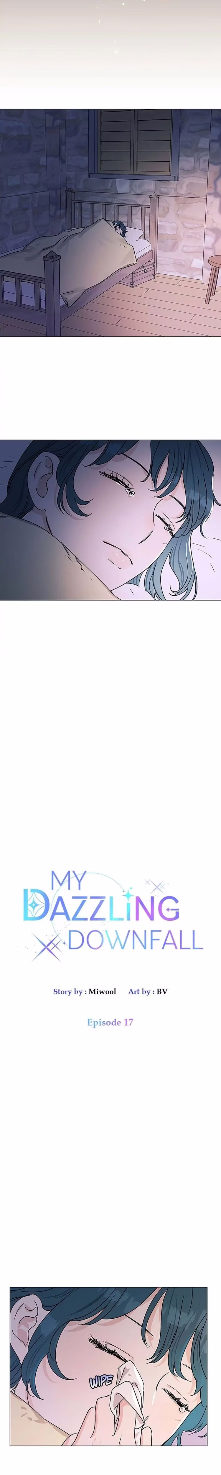 My Dazzling Downfall - Chapter 17 - Part 4