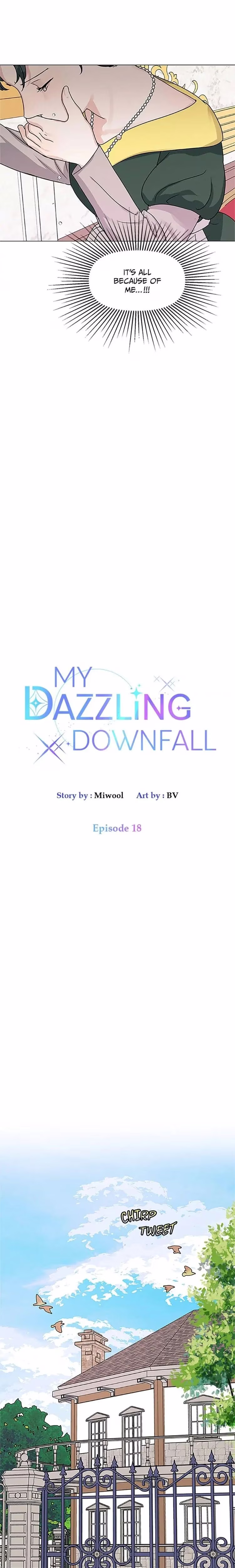 My Dazzling Downfall - Chapter 18 - Part 6