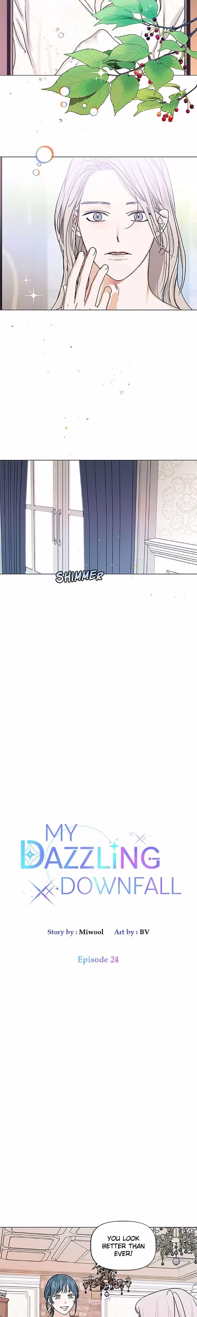 My Dazzling Downfall - Chapter 24 - Part 6