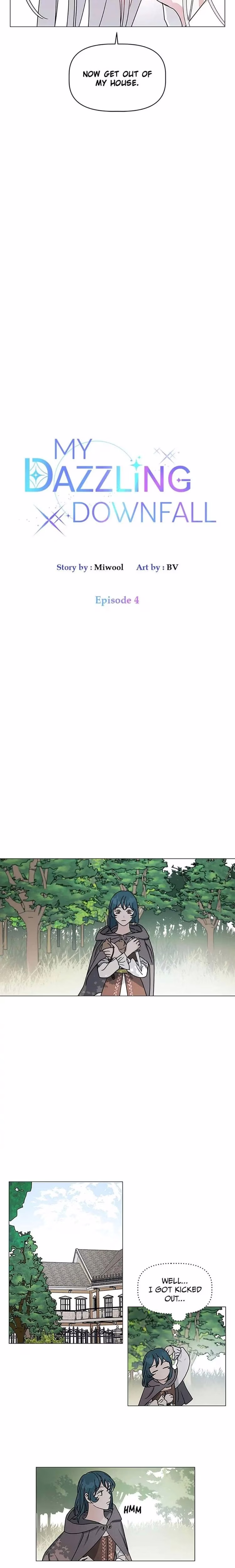 My Dazzling Downfall - Chapter 4 - Part 5