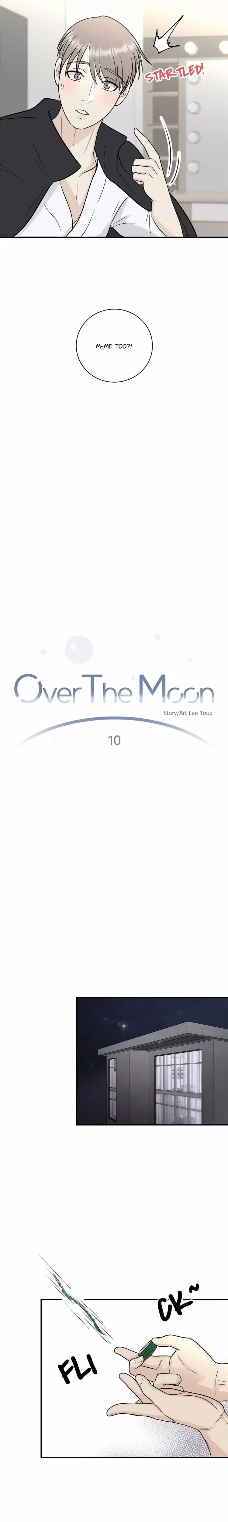 Over the Moon - Chapter 10 - Part 4