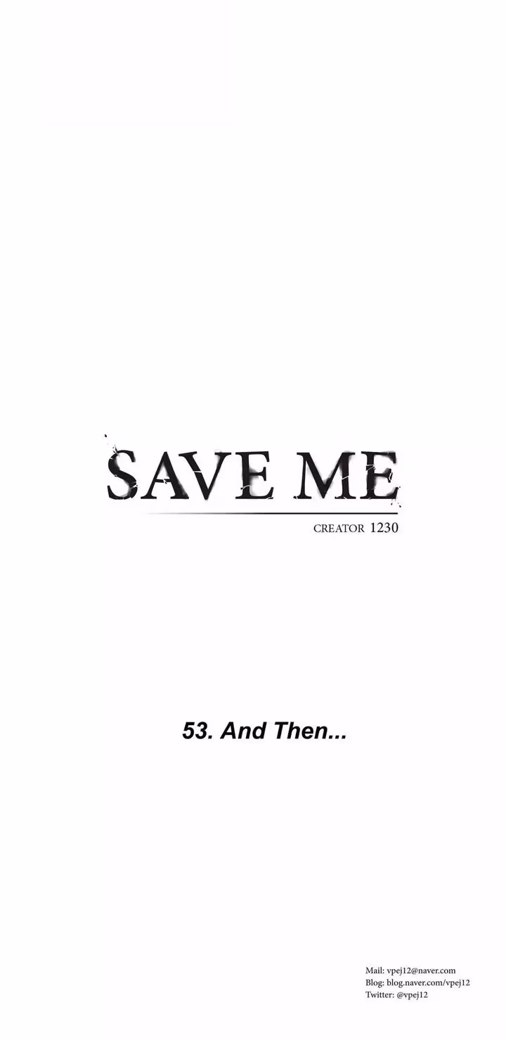 Save Me - Chapter 53 - Part 17