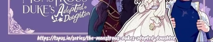 The Monstrous Duke's Adopted Daughter - Chapter 41 - Part 19