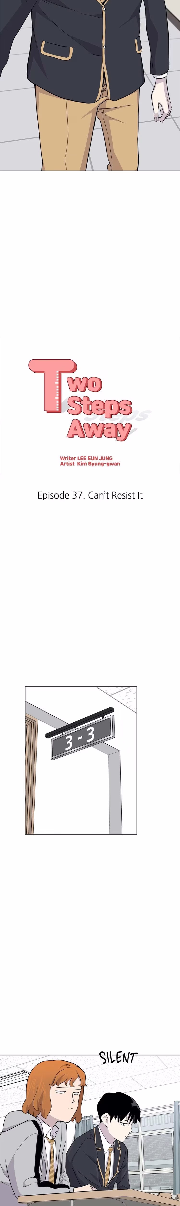 Two Steps Away - Chapter 37 - Part 7