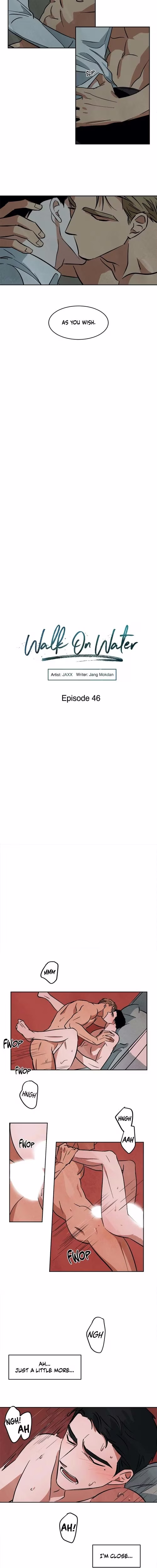 Walk on Water - Chapter 46 - Part 5