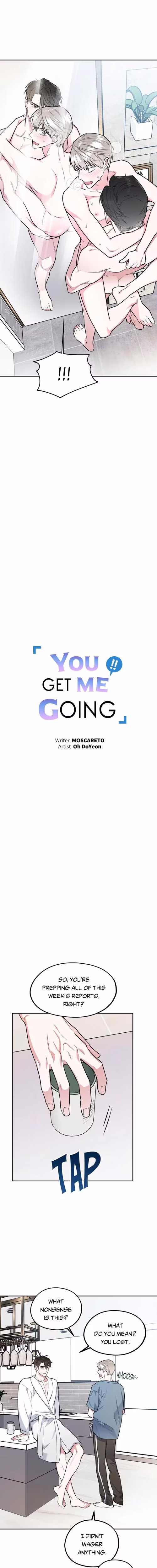 You Get Me Going - Chapter 13 - Part 10