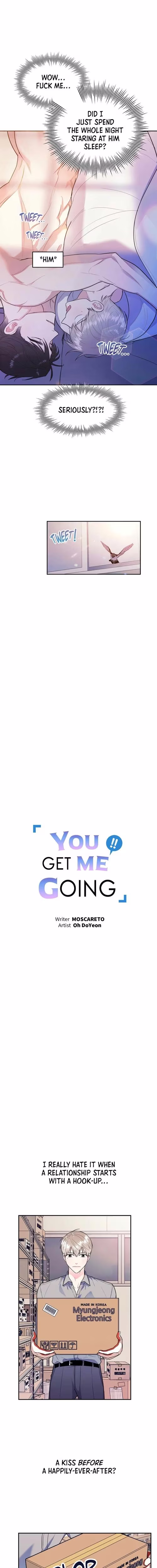 You Get Me Going - Chapter 7 - Part 4