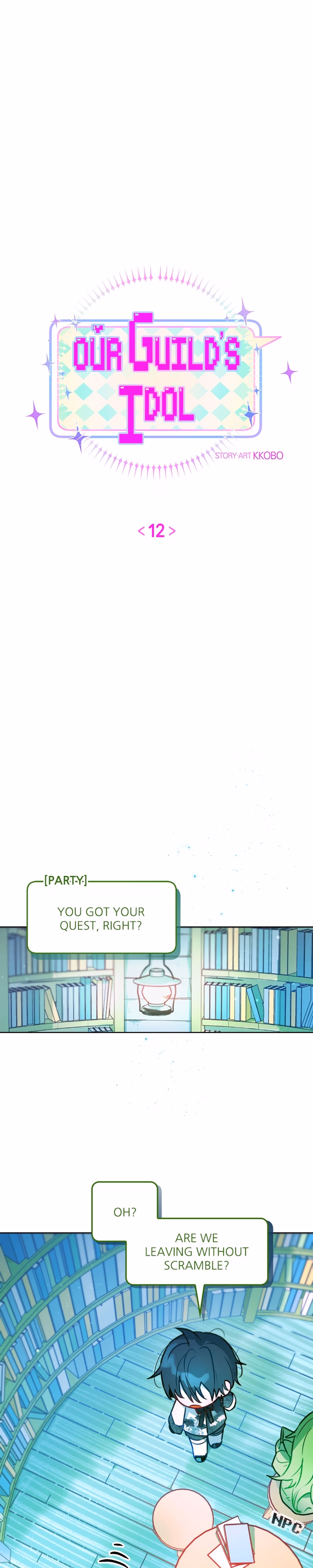 Our Guild's Idol - Chapter 12 - Part 4