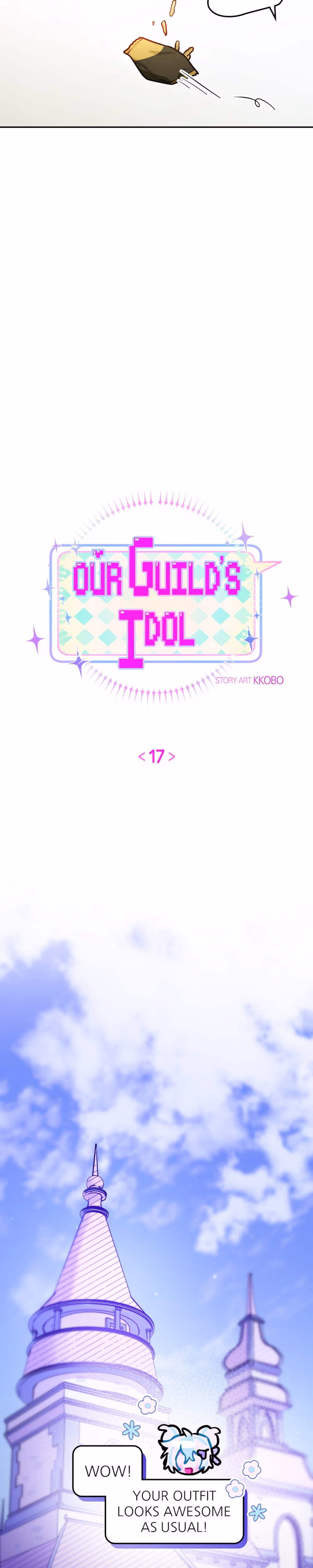 Our Guild's Idol - Chapter 17 - Part 8