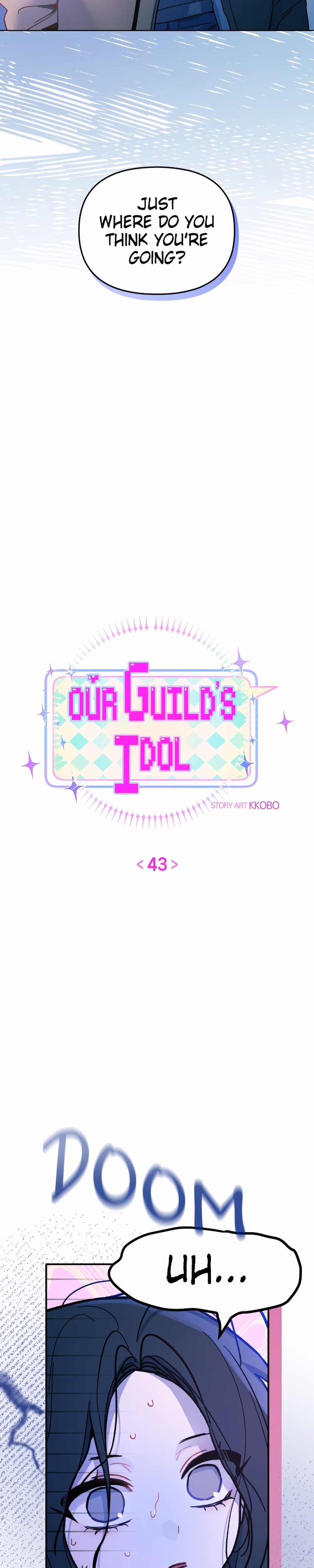 Our Guild's Idol - Chapter 44 - Part 11
