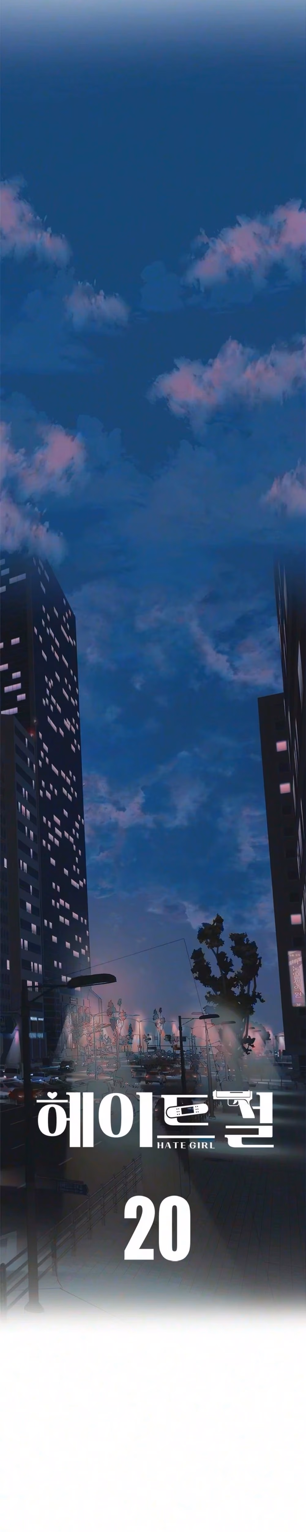 Hate Girl - Chapter 20 - Part 3