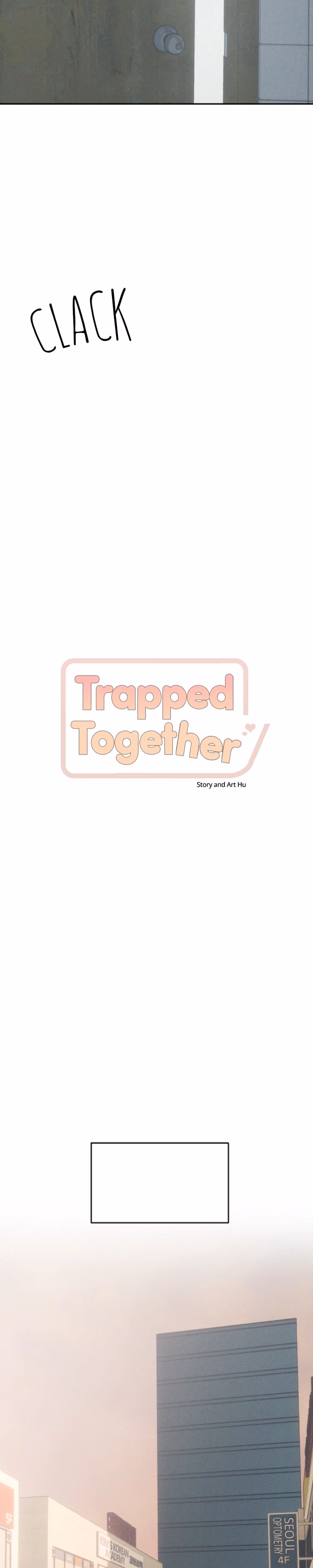 Trapped Together - Chapter 4 - Part 3